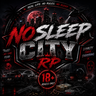 NoSleep City RP 18+
