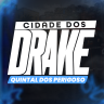 CIDADE DOS DRAKE ABRIU AGORA 09-SET