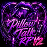 Pillow Talk Rp V2